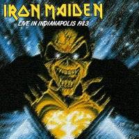 Iron Maiden (UK-1) : Live in Indianapolis 1983